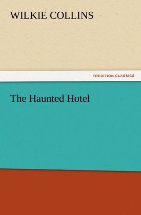 The Haunted Hotel 