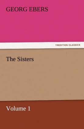 The Sisters - Volume 1 