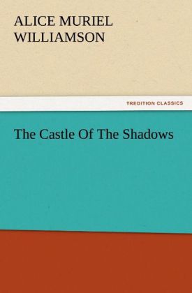 The Castle Of The Shadows 