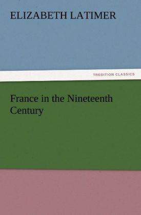 France in the Nineteenth Century 