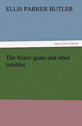 The Water goats and other troubles 