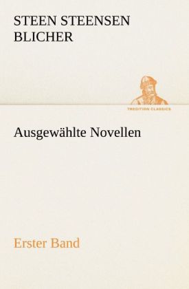 Ausgewählte Novellen - Erster Band 