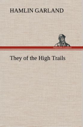 They of the High Trails 