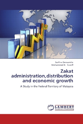 Zakat administration,distribution and economic growth 