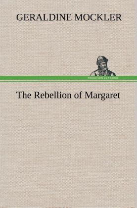 The Rebellion of Margaret 