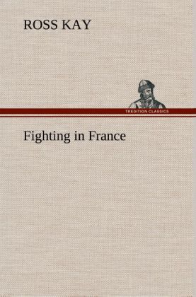 Fighting in France 