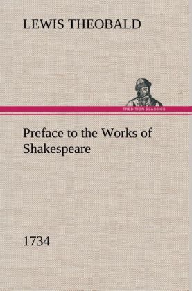 Preface to the Works of Shakespeare (1734) 