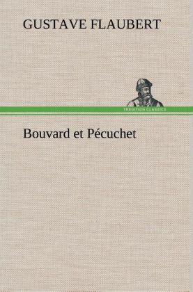 Libro Bouvard et Pécuchet de Gustave Flaubert (édition grand format