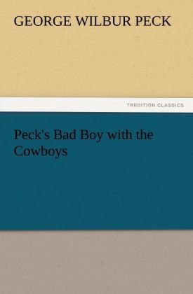 Peck's Bad Boy with the Cowboys 