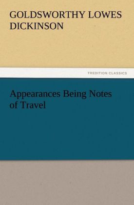 Appearances Being Notes of Travel 