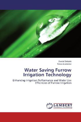 Water Saving Furrow Irrigation Technology 