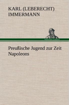 Preußische Jugend zur Zeit Napoleons 