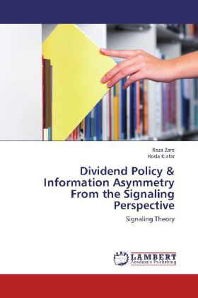 Dividend Policy & Information Asymmetry From the Signaling Perspective 