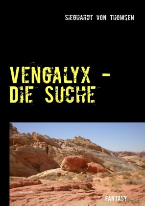 Vengalyx - Die Suche 