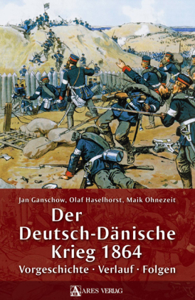 Der Deutsch-Dänische Krieg 1864 