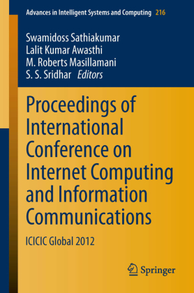 Proceedings of International Conference on Internet Computing and Information Communications 