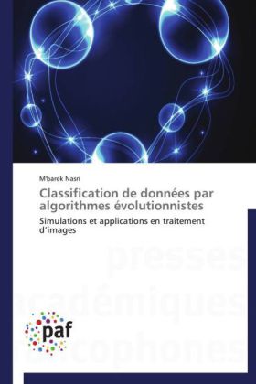 Classification de données par algorithmes évolutionnistes 