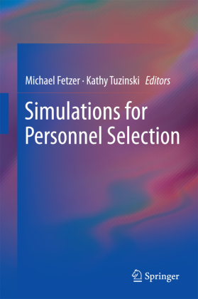 Simulations for Personnel Selection 