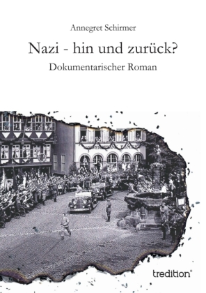 Nazi - hin und zurück? 