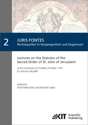 Lectures on the Statutes of the Sacred Order of St. John of Jerusalem : at the University (of Studies) of Malta 1792 