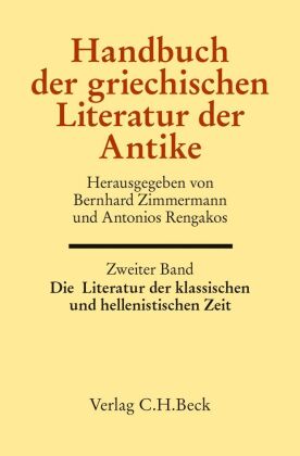 Die Literatur der klassischen und hellenistischen Zeit 