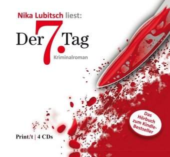 Der 7. Tag, 4 Audio-CDs 