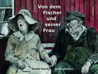 Vom dem Fischer und seiner Frau 