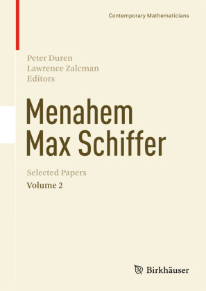 Menahem Max Schiffer: Selected Papers 