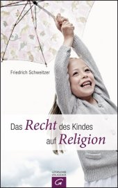 Das Recht des Kindes auf Religion Cover