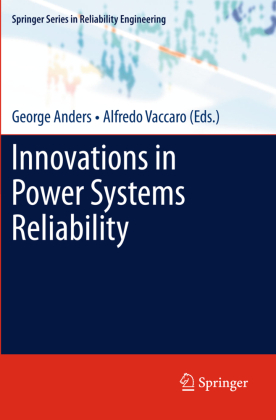 Innovations in Power Systems Reliability 