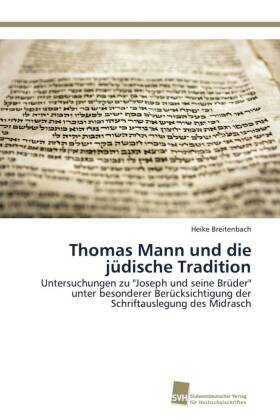 Thomas Mann und die jüdische Tradition 