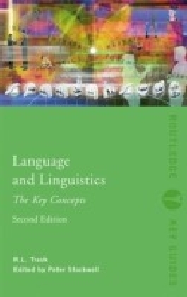 Key Concepts in Language and Linguistics von R. L. Trask ISBN