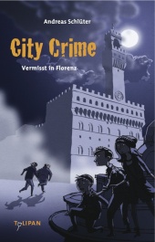 City Crime - Vermisst in Florenz Cover