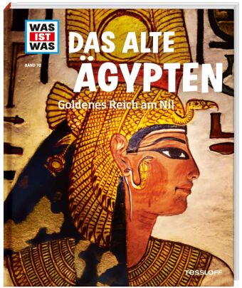 WAS IST WAS Band 70 Das alte Ägypten