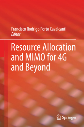 Resource Allocation and MIMO for 4G and Beyond 