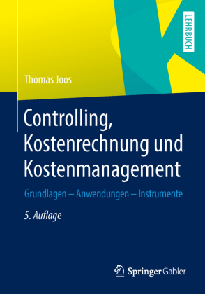 Controlling, Kostenrechnung und Kostenmanagement 