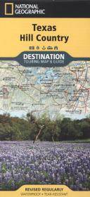 National Geographic Destination Touring Map & Guide Texas Hill Country