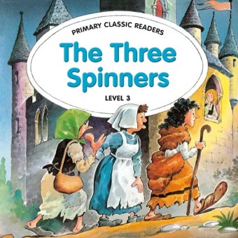 The Three Spinners, mit 1 Audio-CD, m. 1 Audio-CD, 2 Teile 
