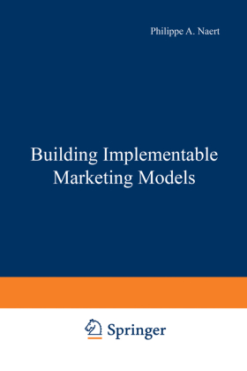 Building Implementable Marketing Models 