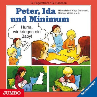 Peter, Ida und Minimum - Hurra, wir kriegen ein Baby!, 1 Audio-CD
