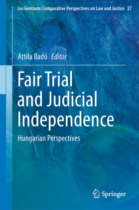 Fair Trial and Judicial Independence 