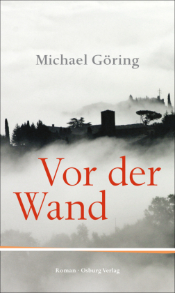 Vor der Wand 