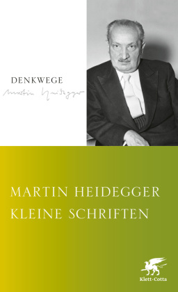 Heidegger, Martin: Kleine Schriften