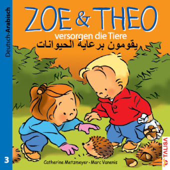 ZOE & THEO versorgen die Tiere (D-Arabisch), 3 Teile 