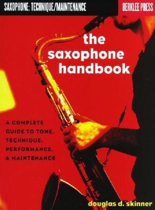 The Saxophone Handbook (Berklee Press) 