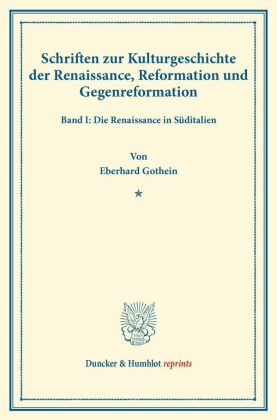 Schriften zur Kulturgeschichte der Renaissance, Reformation und Gegenreformation. 