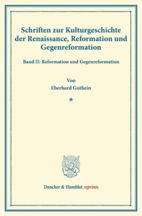 Schriften zur Kulturgeschichte der Renaissance, Reformation und Gegenreformation. 