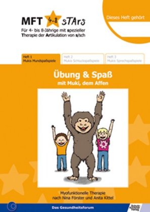 MFT 4-8 Stars - Für 4- bis 8-Jährige mit spezieller Therapie der Artikulation von s/sch - Übung & Spaß mit Muki, dem Aff 