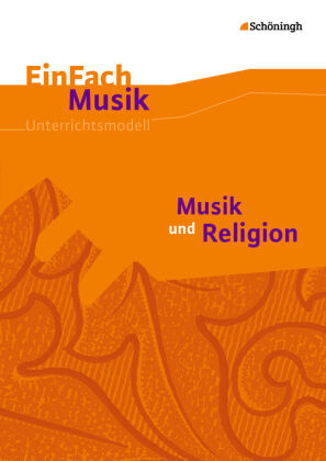 Musik und Religion, m. Audio-CD 