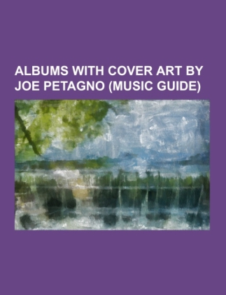 Albums with cover art by Joe Petagno (Music Guide) 